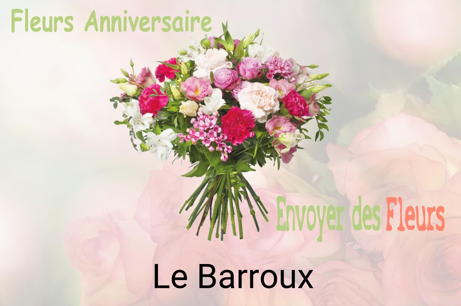 Bouquet de fleurs d’anniversaire livré à Le Barroux